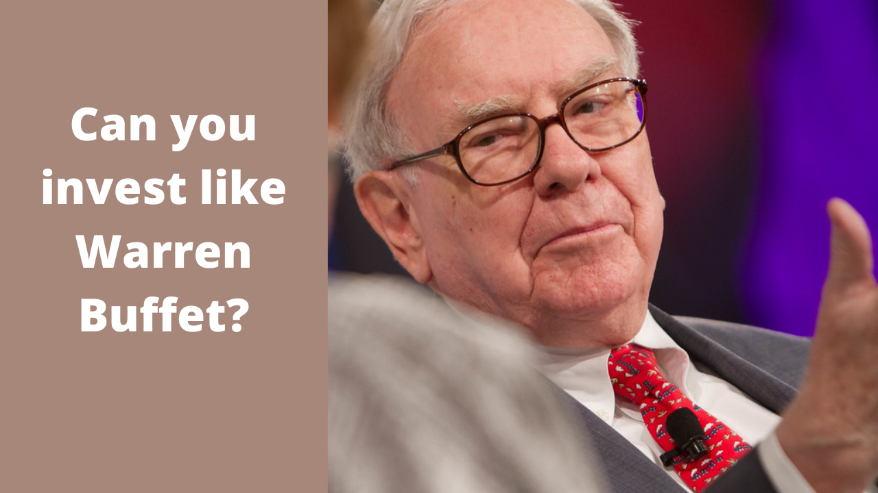 How Can You Invest Like Warren Buffett? - Know Where 2 Invest